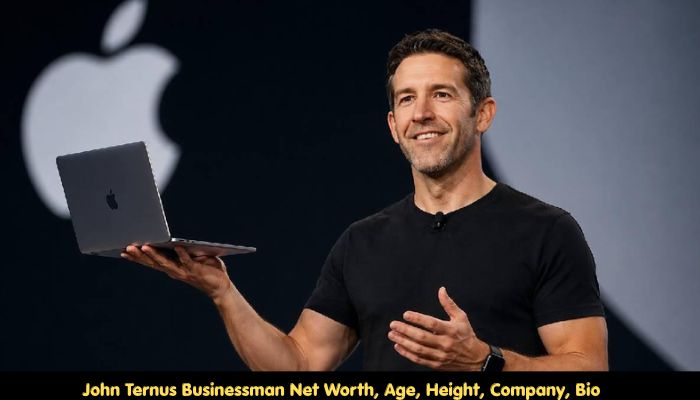 John Ternus Businessman Net Worth, Age, Height, Company, Bio 
